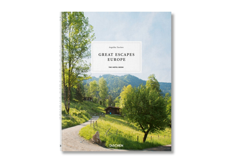 Great Escapes: Europe. The Hotel Book.